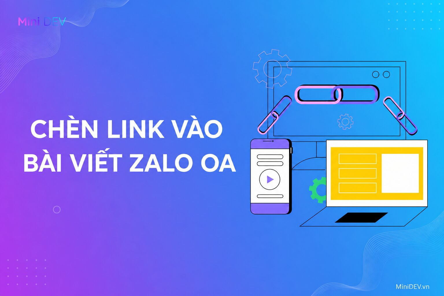 Giao diện chèn link vào bài viết Zalo OA