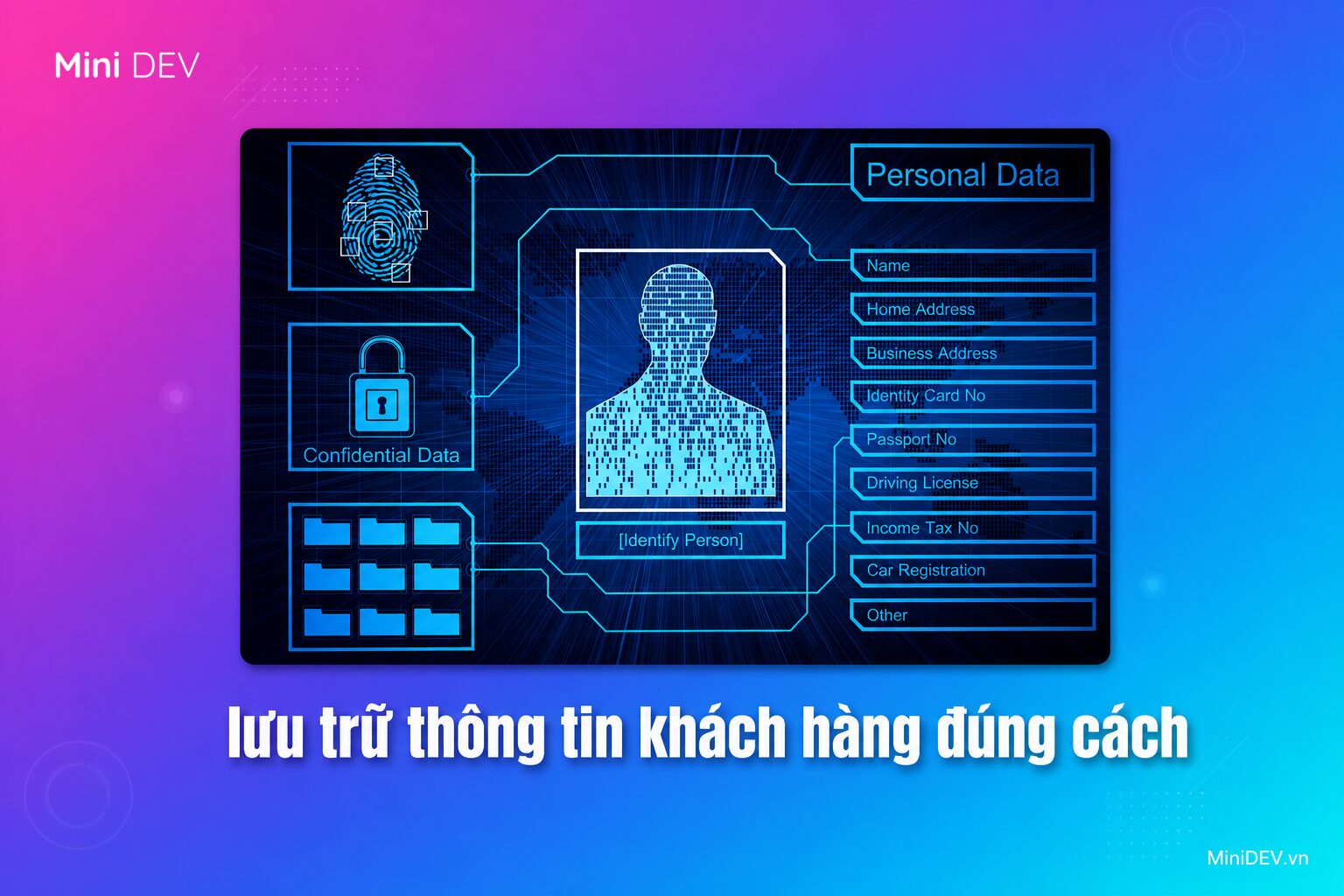 Lưu ý khi lưu trữ dữ liệu khách hàng