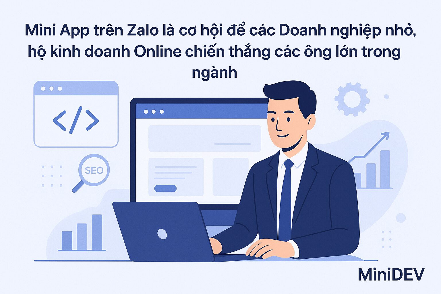 mini app tren zalo la co hoi de cac doanh nghiep nho ho kinh doanh online chien thang cac ong lon trong nganh