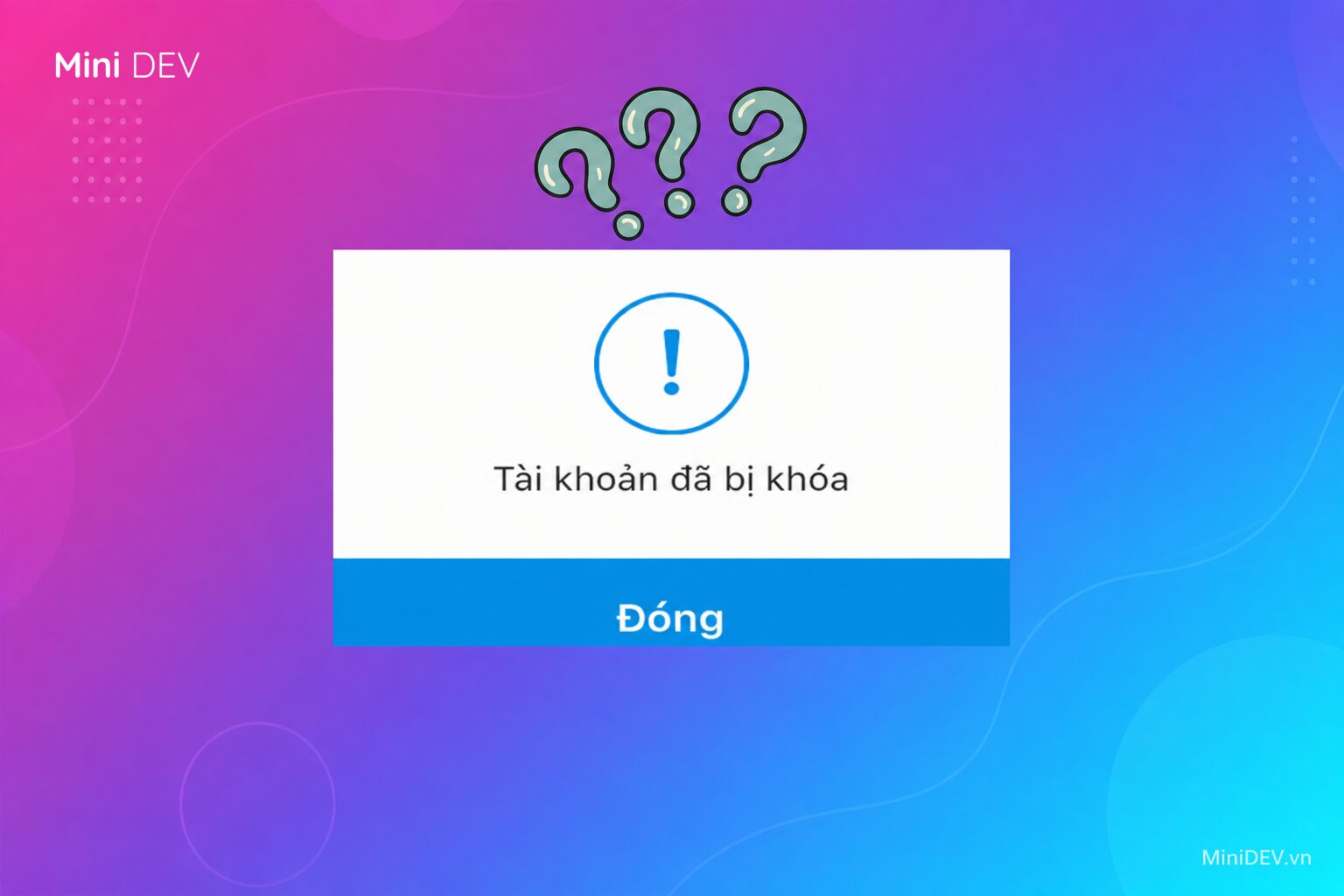 Những nguyên nhân phổ biến khiến tài khoản Zalo OA bị khóa