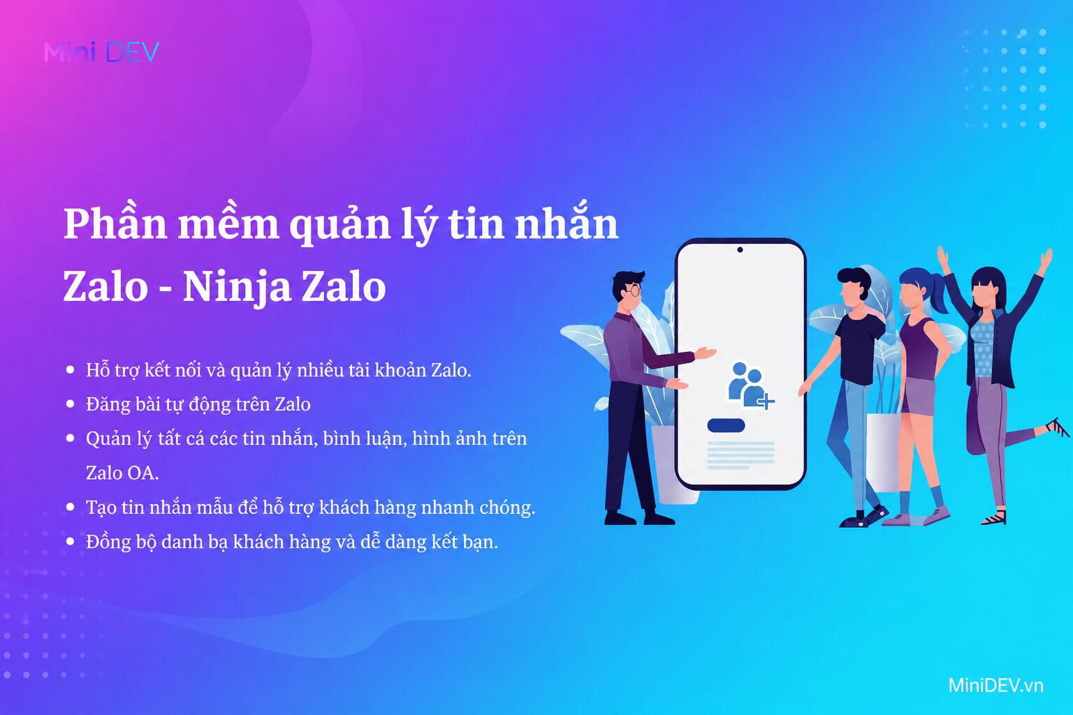 Phần mềm quản lý tin nhắn và nhiều tài khoản Zalo OA